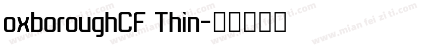 oxboroughCF Thin字体转换